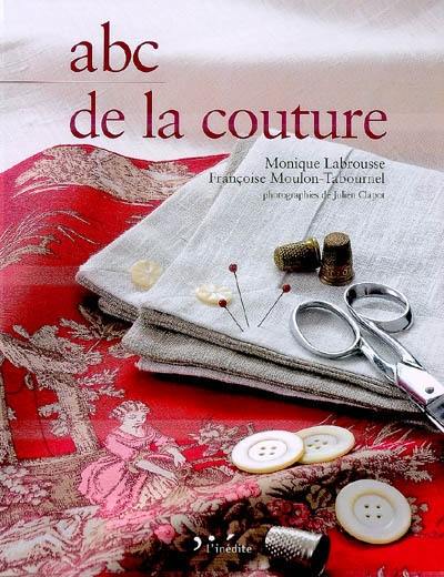 Abc de la couture : création et techniques