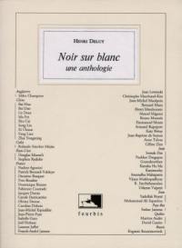 Noir sur blanc : une anthologie