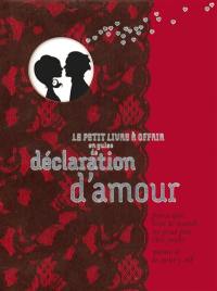 Le petit livre à offrir en guise de déclaration d'amour