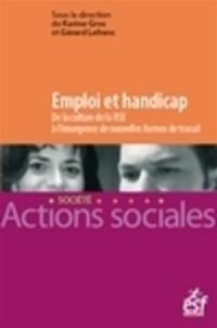 Emploi et handicap : de la culture de la responsabilité sociétale des entreprises à l'émergence de nouvelles formes de travail