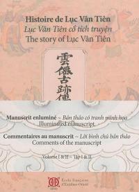 Histoire de Luc Vân Tiên. Luc Vân Tiên cô tich truyên. The story of Luc Vân Tiên