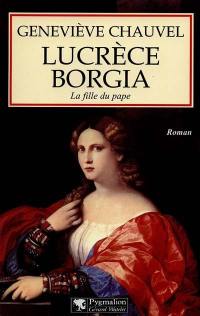 Lucrèce Borgia