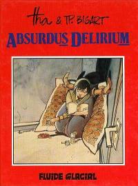 Absurdus delirium 1