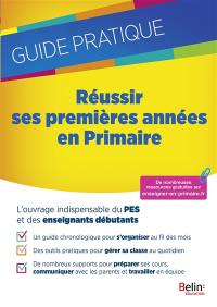 Réussir ses premières années en primaire : guide pratique