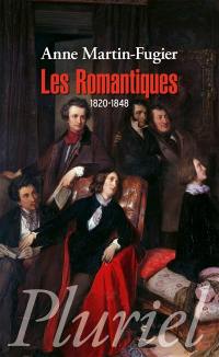 Les romantiques : 1820-1848