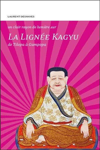 La lignée Kagyu : de Tilopa à Gampopa