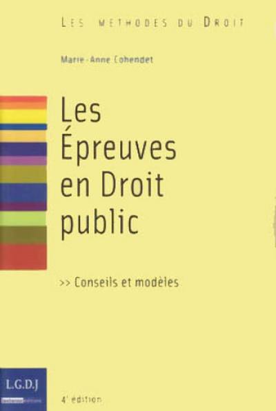 Les épreuves en droit public : conseils et modèles