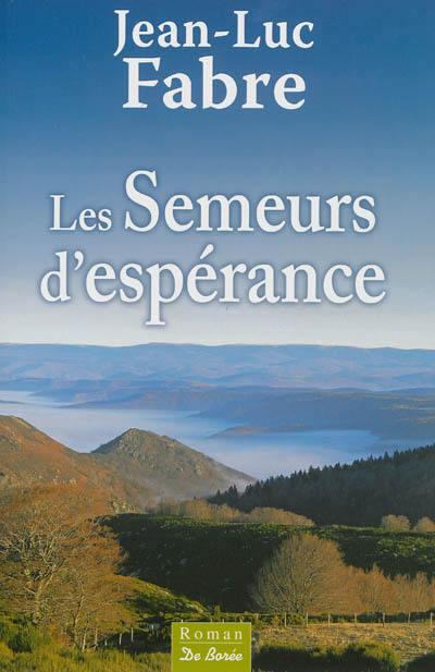 Les semeurs d'espérance