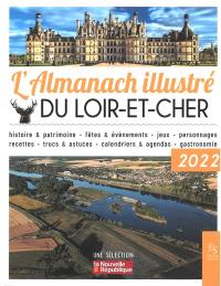 L'almanach illustré du Loir-et-Cher : 2022