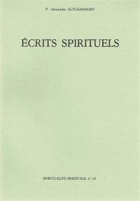 Ecrits spirituels (extraits)