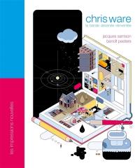 Chris Ware : la bande dessinée réinventée