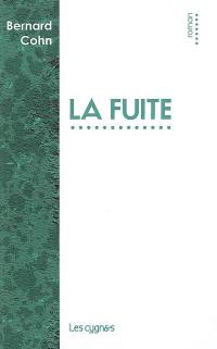 La fuite