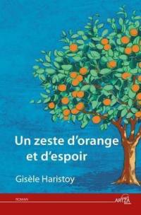 Un zeste d'orange et d'espoir