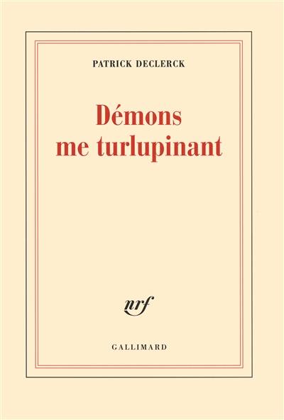 Démons me turlupinant