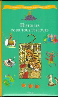 Histoires pour tous les jours