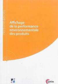 Affichage de la performance environnementale des produits