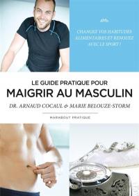 Maigrir au masculin