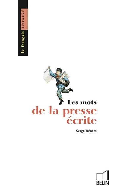 Les mots de la presse écrite