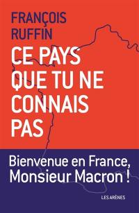 Ce pays que tu ne connais pas