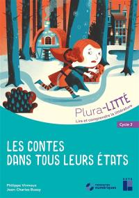 Les contes dans tous leurs états : cycle 3