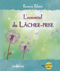 L'essentiel du lâcher-prise