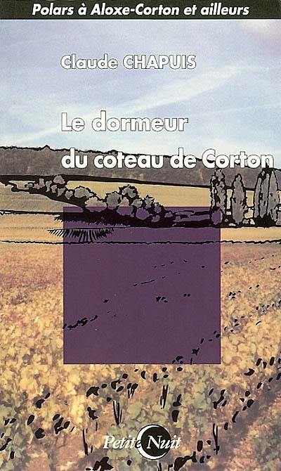 Le dormeur du coteau de Corton