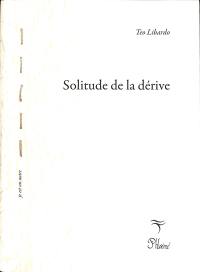 Solitude de la dérive