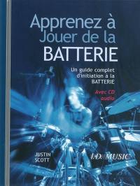 Apprenez à jouer de la batterie : un guide complet d'initiation à la batterie