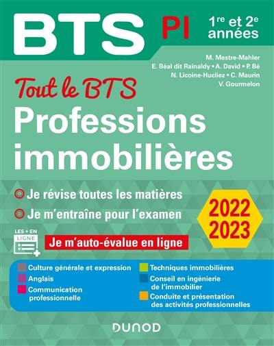 Professions immobilières BTS PI, 1re et 2e années : tout le BTS, 2022-2023