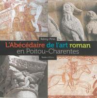 L'abécédaire de l'art roman en Poitou-Charentes