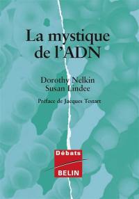 La mystique de l'ADN