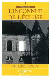 L'inconnue de l'écluse