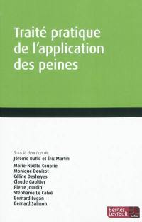 Traité pratique de l'application des peines