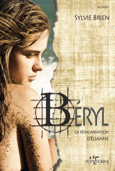 Béryl : réincarnation d'Élianne