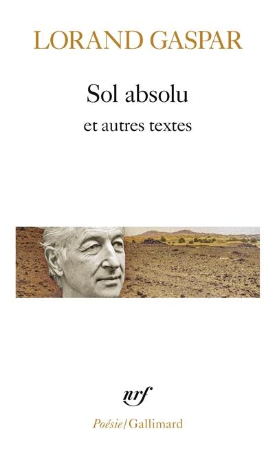 Sol absolu. Le Quatrième état de la matière. Corps corrosifs