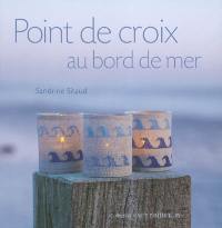 Point de croix au bord de mer