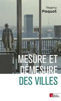 Mesure et démesure des villes