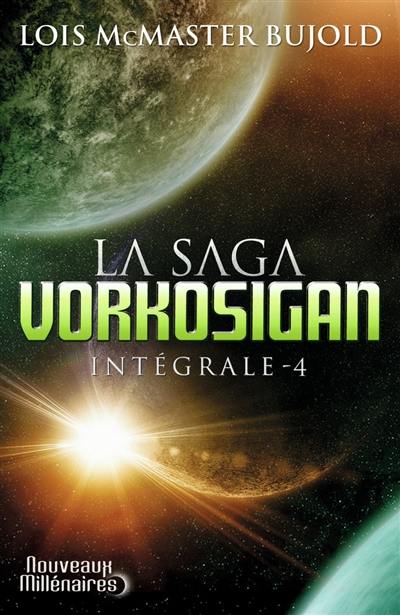 La saga Vorkosigan : intégrale. Vol. 4