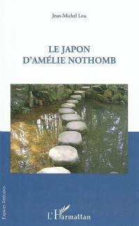 Le Japon d'Amélie Nothomb