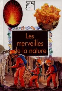 Les merveilles de la nature