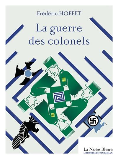 La guerre des colonels