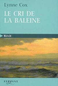 Le cri de la baleine