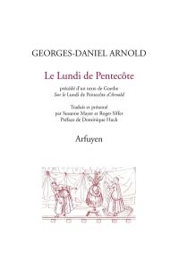 Le lundi de Pentecôte : comédie en dialecte strasbourgeois en cinq actes. Sur le Pfingstmontag d'Arnold