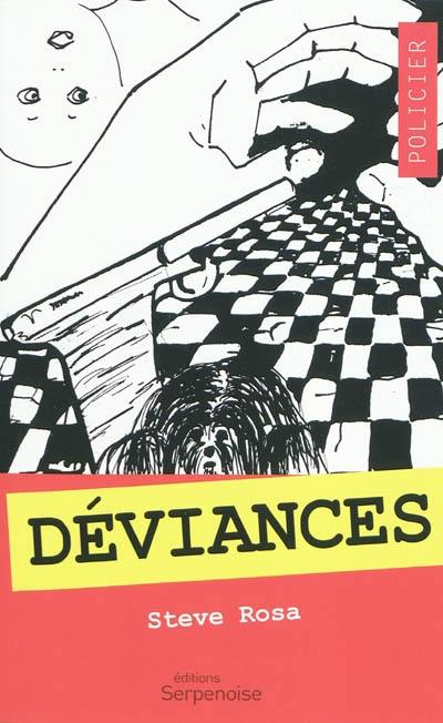 Déviances