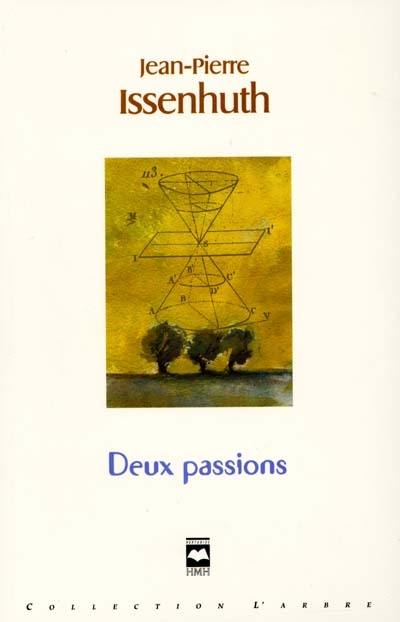 Deux passions