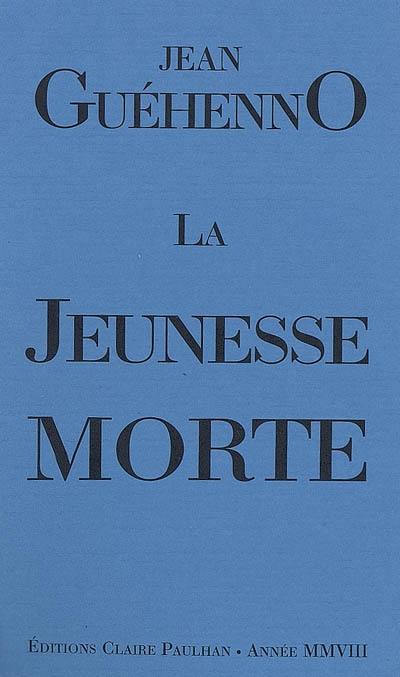 La jeunesse morte