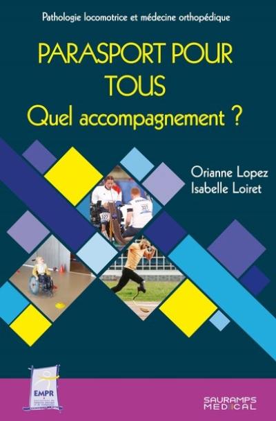 Parasport pour tous : quel accompagnement ?