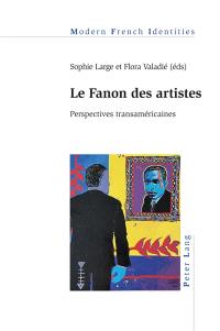 Le Fanon des artistes : perspectives transaméricaines