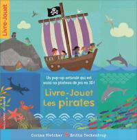 Livre-jouet Les pirates : un pop-up articulé qui est aussi un plateau de jeu en 3D !