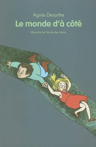 Le monde d'à-côté